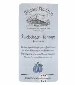 Hauser Zwetschgen Schnaps 6 Hauser Zwetschgen Schnaps -Getränke Geschäft hauser zwetgschen schnaps etikett